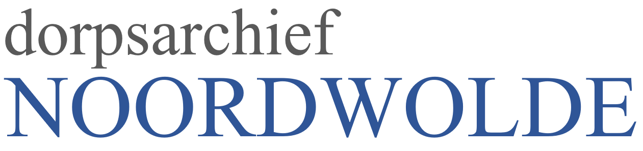 Dorpsarchief Noordwolde Dorpsarchief Noordwolde